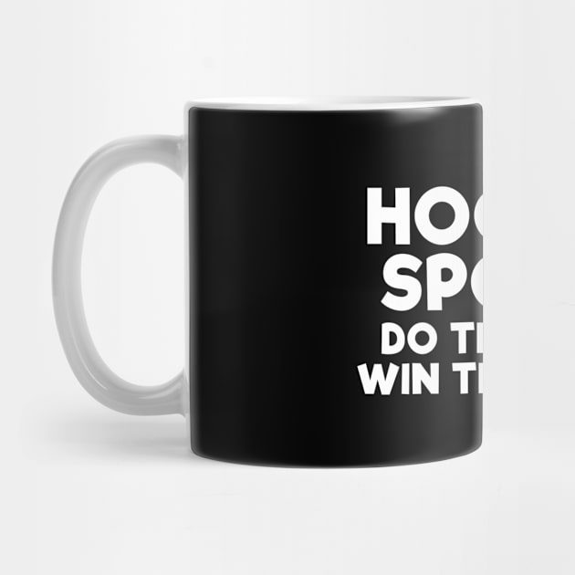 Hooray sports do the thing win the points funny t-shirt by RedYolk